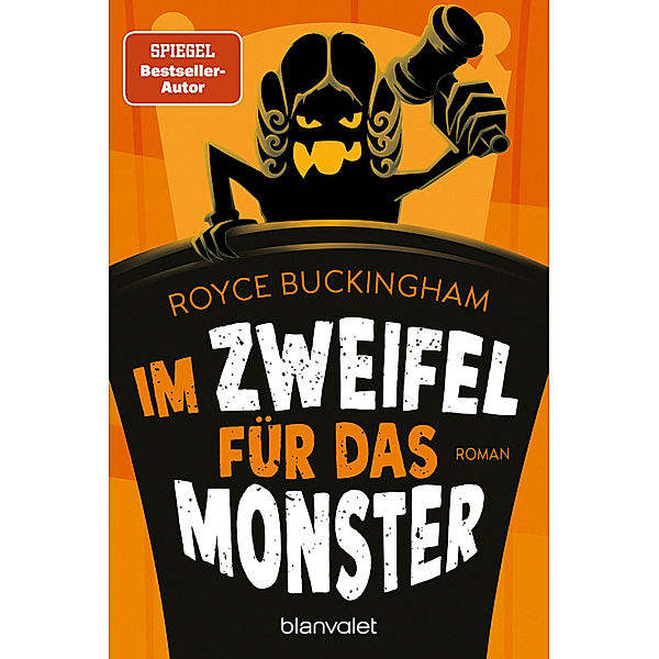 Im Zweifel für das Monster / Monsteranwalt Daniel Becker Bd.1, Royce Buckingham