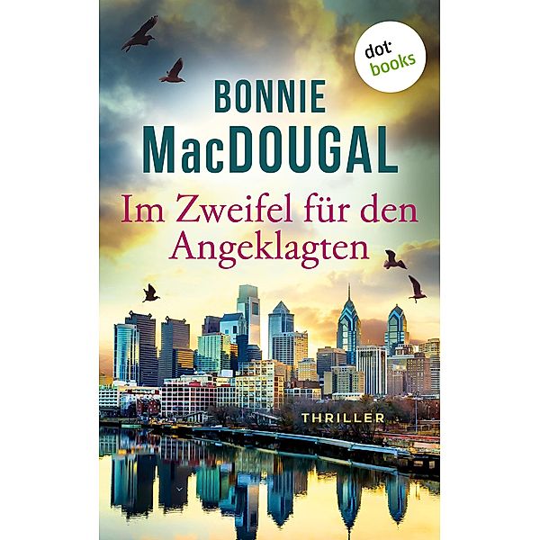 Im Zweifel für den Angeklagten, Bonnie MacDougal