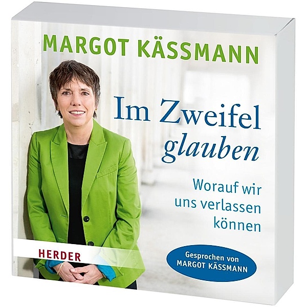 Im Zweifel glauben, 3 Audio-CDs, Margot Käßmann