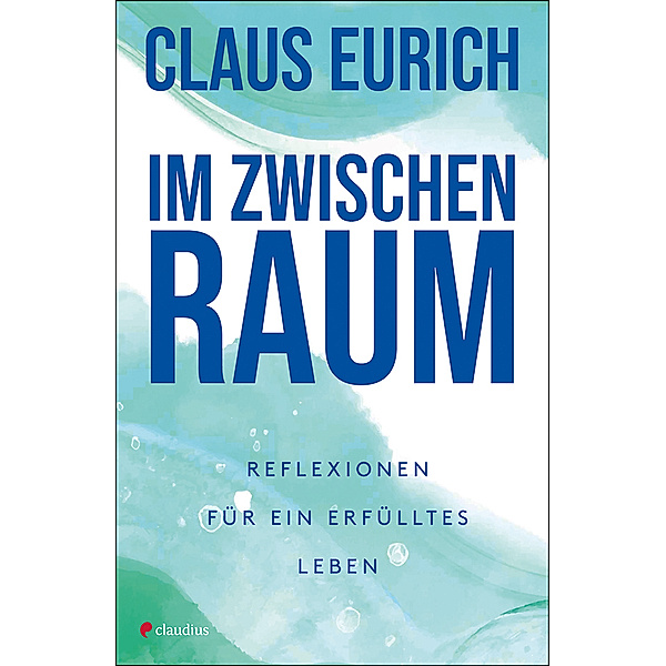 Im Zwischenraum, Claus Eurich