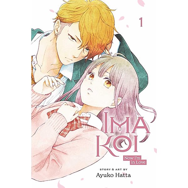 Ima Koi: Now I'm in Love, Vol. 1, Ayuko Hatta