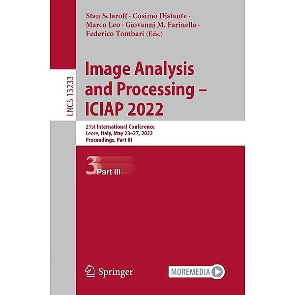 Image Analysis and Processing - ICIAP 2022 / Lecture Notes in Computer Science Bd.13233