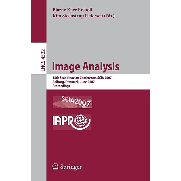 Image Analysis / Lecture Notes in Computer Science Bd.4522