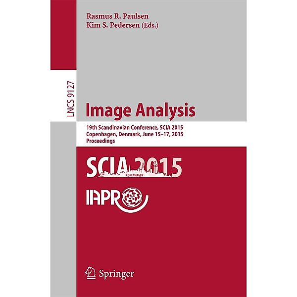 Image Analysis / Lecture Notes in Computer Science Bd.9127