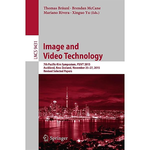 Image and Video Technology / Lecture Notes in Computer Science Bd.9431