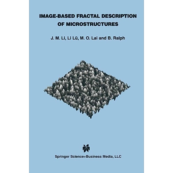 Image-Based Fractal Description of Microstructures, J. M. Li, Li Lü, Man On Lai, B. Ralph