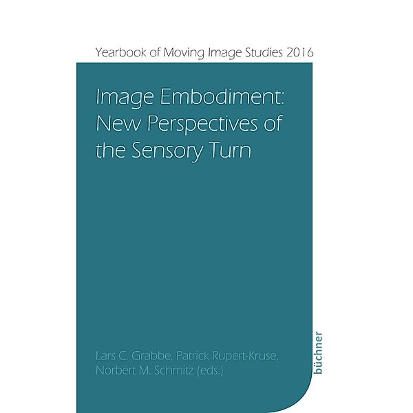 Image Embodiment / Yearbook of Moving Image Studies (YoMIS)