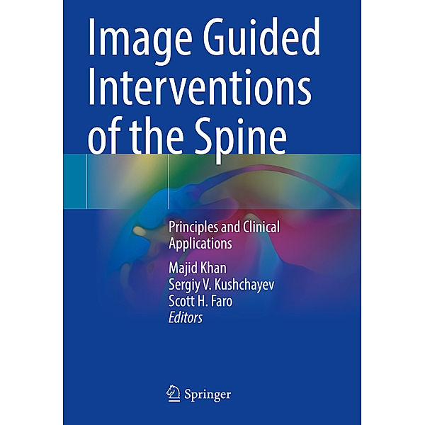 Image Guided Interventions of the Spine