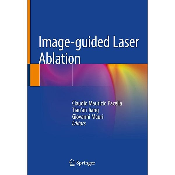 Image-guided Laser Ablation