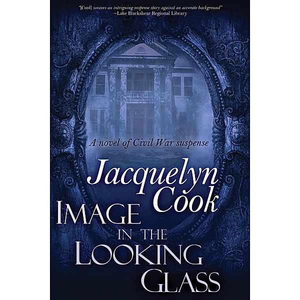 Image In The Looking Glass / Bell Bridge Books, Janice Daugharty