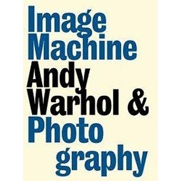 Image Machine, English Edition, Roland Bendikter, Christoph Thun-Hohenstein, Hartmut Esslinger, Thomas Geisler, Pat Kirkham