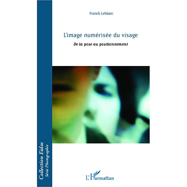 Image numerisee du visage L', Franck Leblanc Franck Leblanc
