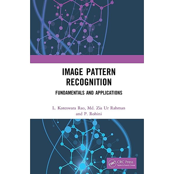 Image Pattern Recognition, L Koteswara Rao, Md. Zia Ur Rahman, P. Rohini