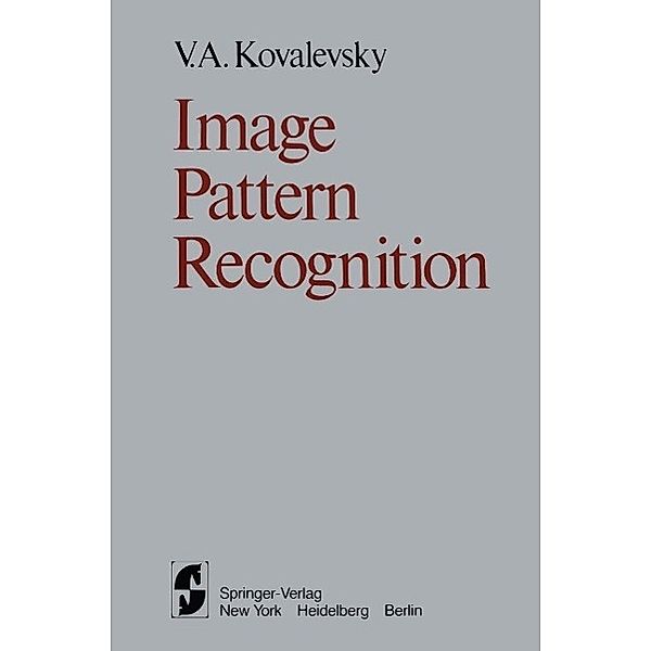 Image Pattern Recognition, V. A. Kovalevsky