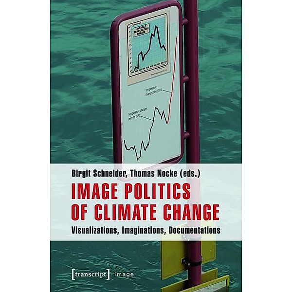 Image Politics of Climate Change / Image Bd.55