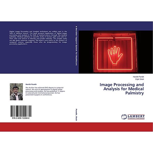 Image Processing and Analysis for Medical Palmistry, Hardik Pandit, Dipti Shah