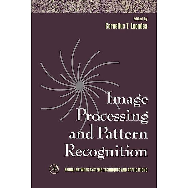 Image Processing and Pattern Recognition, Cornelius T. Leondes