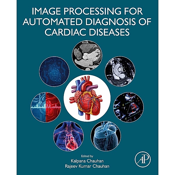 Image Processing for Automated Diagnosis of Cardiac Diseases