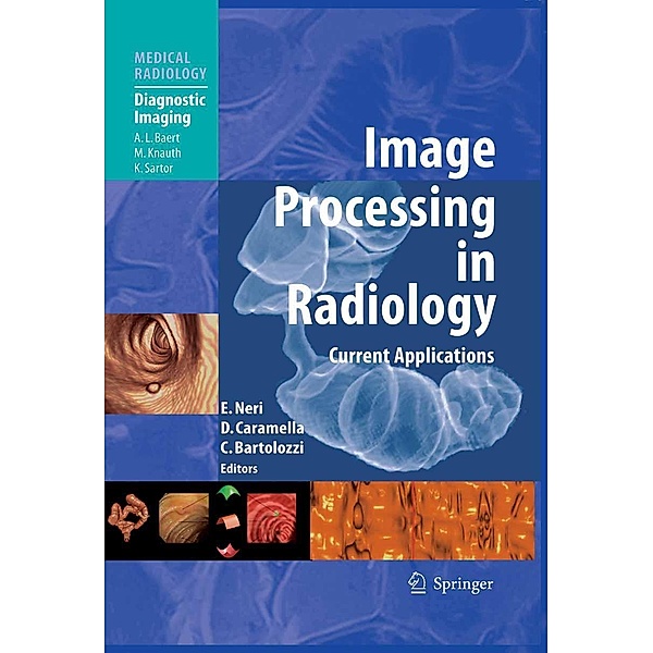 Image Processing in Radiology / Medical Radiology