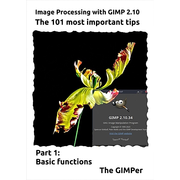 Image Processing with GIMP 2.10, Die Gimper