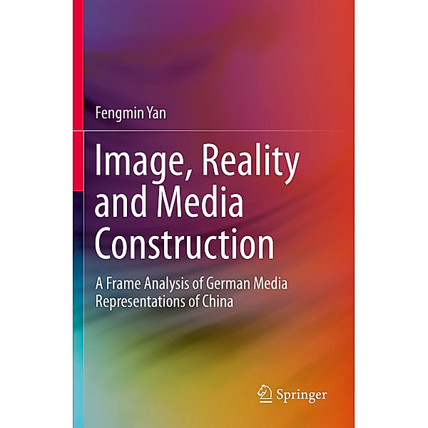 Image, Reality and Media Construction, Fengmin Yan