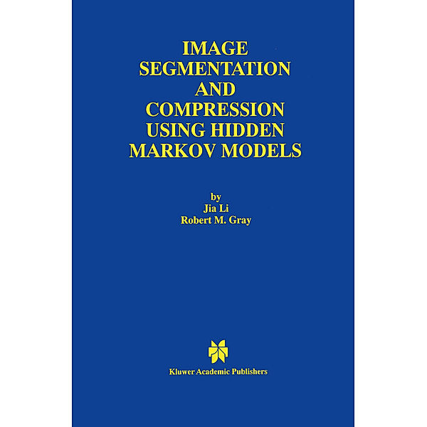Image Segmentation and Compression Using Hidden Markov Models, Jia Li, Robert M. Gray
