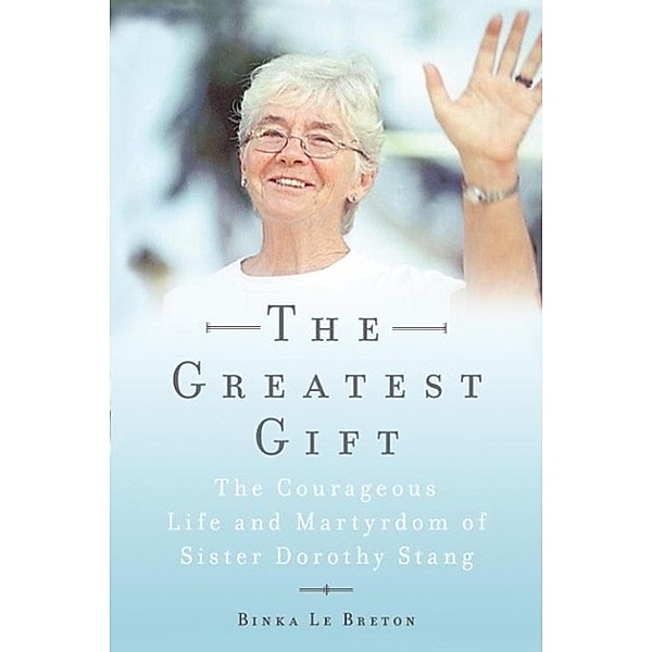 Image: The Greatest Gift, Binka Le Breton