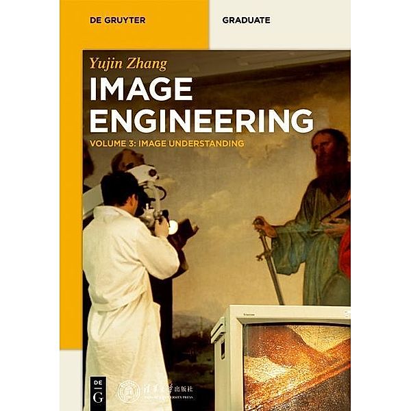 Image Understanding / De Gruyter Textbook, Yujin Zhang