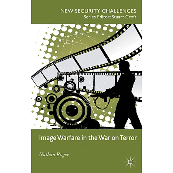 Image Warfare in the War on Terror, N. Roger