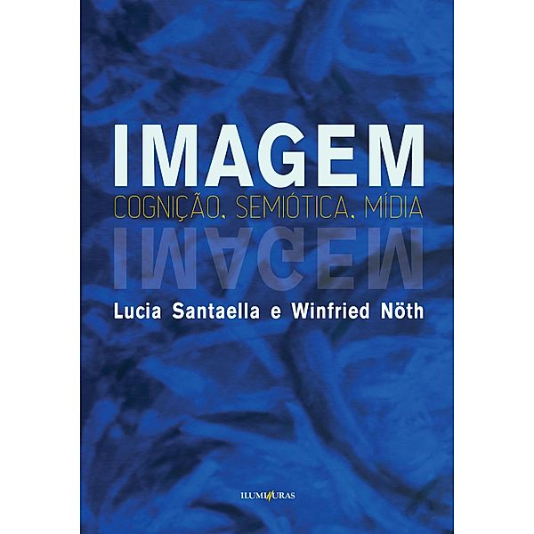 Imagem, Lucia Santaella, Winfried Nöth