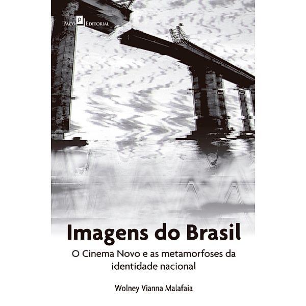 Imagens do Brasil, Wolney Vianna Malafaia