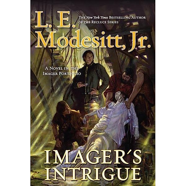 Imager's Intrigue / The Imager Portfolio Bd.3, Jr. Modesitt