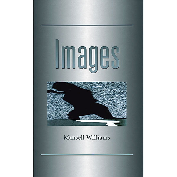 Images, Mansell Williams