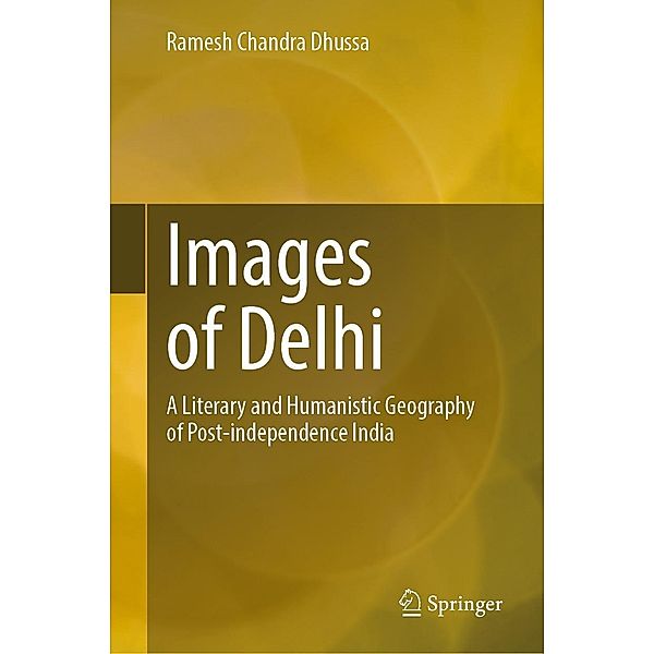 Images of Delhi, Ramesh Chandra Dhussa