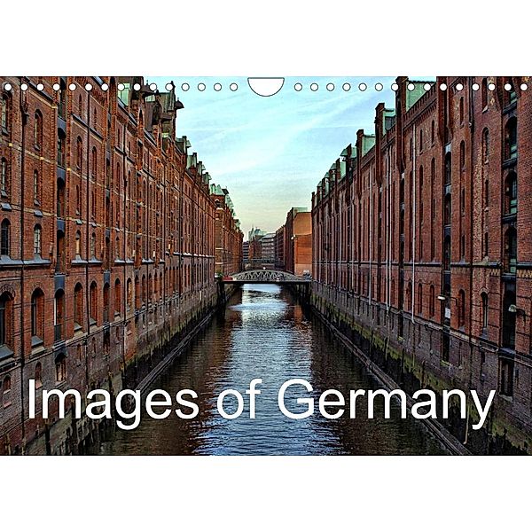 Images of Germany (Wall Calendar 2023 DIN A4 Landscape), Annette Dupont