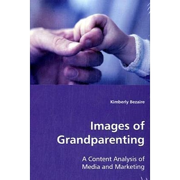 Images of Grandparenting, Kimberly Bezaire