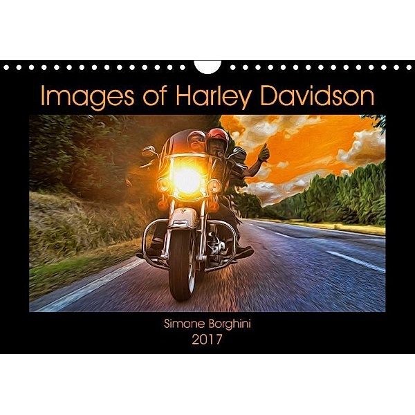 Images of Harley Davidson (Wall Calendar 2017 DIN A4 Landscape), Simone Borghini