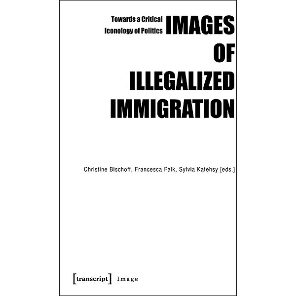 Images of Illegalized Immigration / Image Bd.9