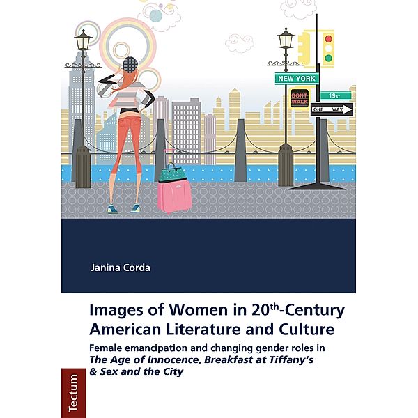 Images of Women in 20th-Century American Literature and Culture, Janina Corda