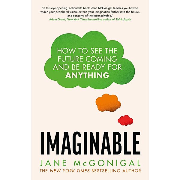 Imaginable, Jane McGonigal