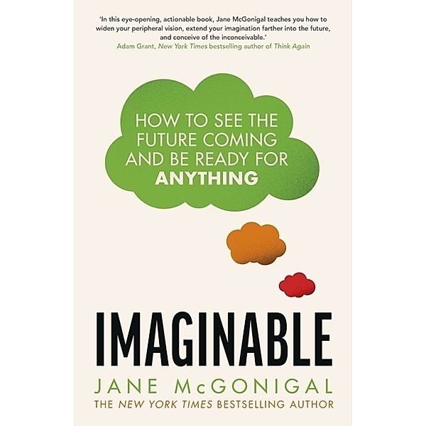 Imaginable, Jane McGonigal