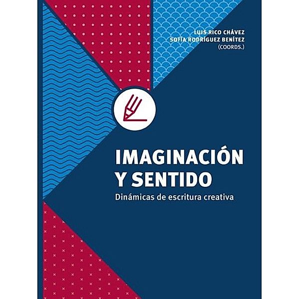 Imaginación y sentido, Sofía Rodríguez Benítez, Claudia Magdalena Reyes García, Claudia Sánchez Quiroz, Eduardo Sánchez Ayala, Enrique Alberto García Ugalde, Eréndira Farfán Saavedra, Fátima Betsabé Mendoza Ramos, Federico Jesús Jiménez de Huerta, Guillermo Adrián Sánchez González, Hugo Oswaldo Obledo Rodríguez, Iván Alexi Salazar Macías, Luis Rico Chávez, José Luis Partida Contreras, Karen Isabel Juárez Rodríguez, Maribel Sánchez García, Mirna Berenice Villarreal Martínez, Miroslava Alejandra Gudiño Pérez, Nancy Adilene Álvarez Romero, Óscar Kaleb Gómez Gutiérrez, Ricardo Tonathiu Figueroa López, Stefanie Sandoval Zepeda, Silvia Eugenia Castillero, Adriana Contreras Rostro, Alejandra Tapia Franco, Alejandro Jáuregui Zúñiga, Ana Gabriela González Martínez, Ana Isabel Fernández de Alba, Ana Paulina Carlos Muro