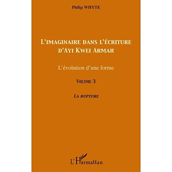 Imaginaire dans l'ecriture d'Ayi Kwei L' / Hors-collection, Philip Whyte