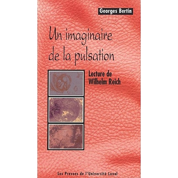 Imaginaire de la pulsation L', Georges Bertin Georges Bertin
