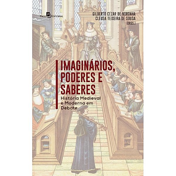 Imaginários, Poderes e Saberes, Gilberto Cézar de Noronha