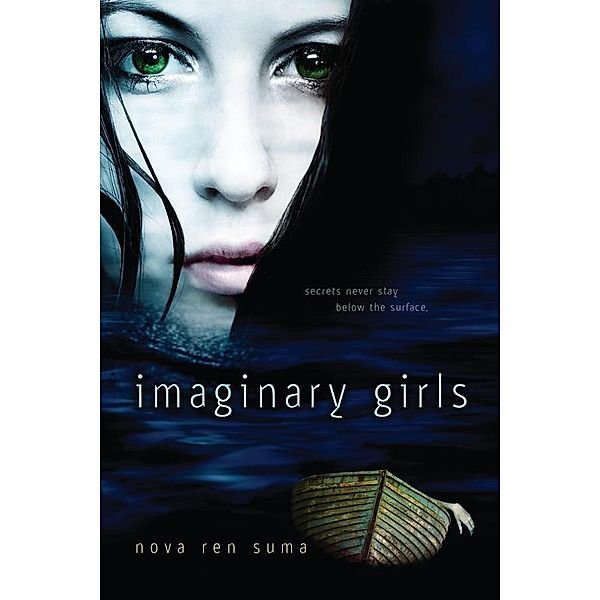 Imaginary Girls, Nova Ren Suma