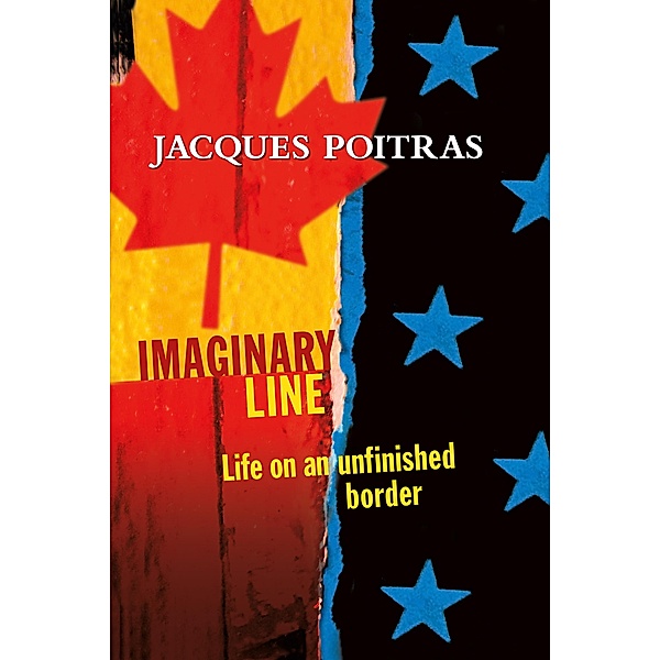 Imaginary Line / Goose Lane Editions, Jacques Poitras