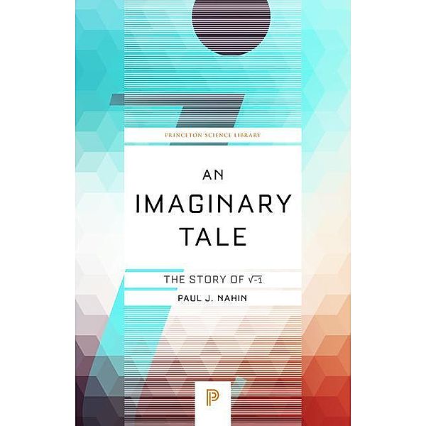 Imaginary Tale, Paul J. Nahin