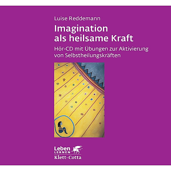 Imagination als heilsame Kraft,1 Audio-CD, Luise Reddemann