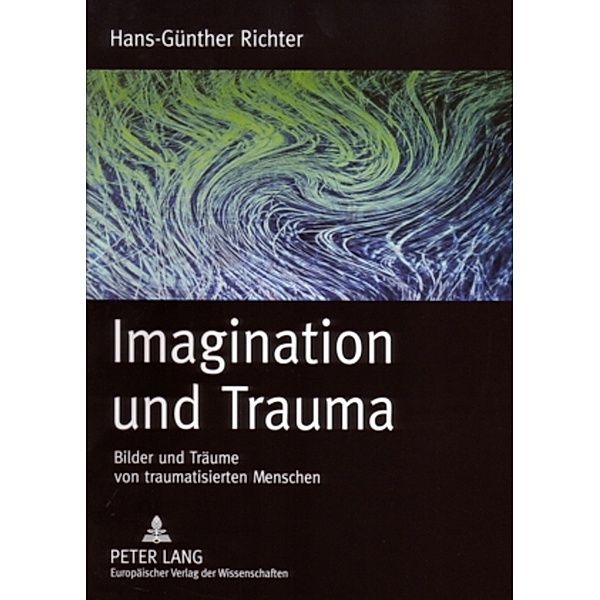 Imagination und Trauma, Hans-Günther Richter